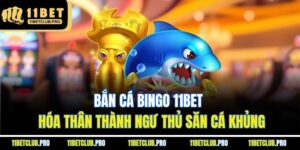 Bắn Cá Bingo