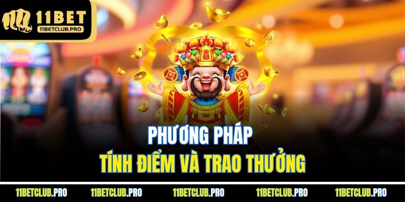 Phương pháp tính điểm và trao thưởng